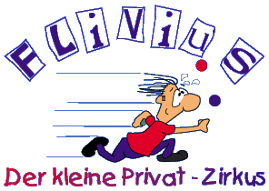 Flivius - Der kleine Privat-Zirkus